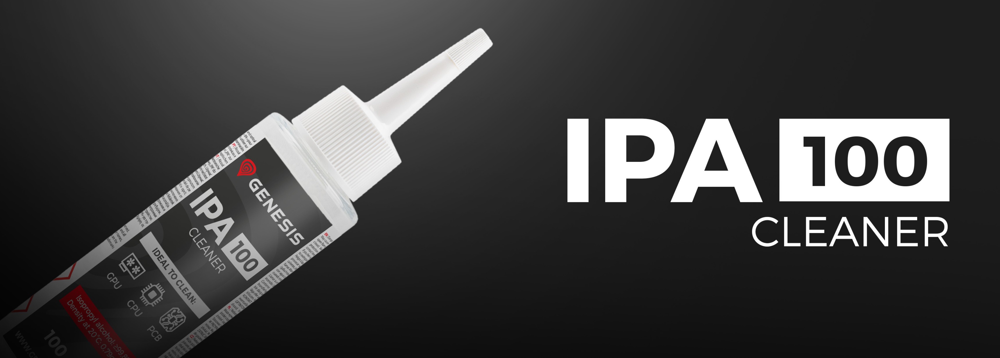 Nettoyant à base d'alcool isopropylique dans un flacon de 100 ml, étiqueté "IPA 100 CLEANER" avec un embout applicateur de précision.